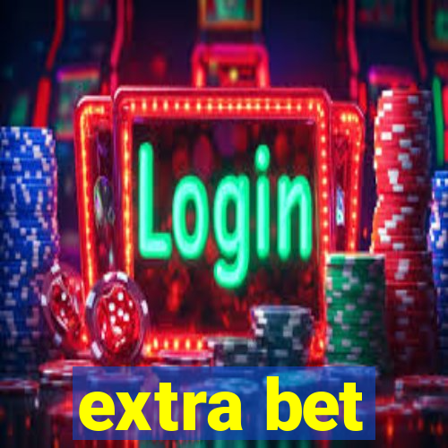 extra bet